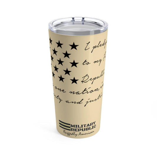 The Pledge of Allegiance Tumbler - 20 oz - Military Republic